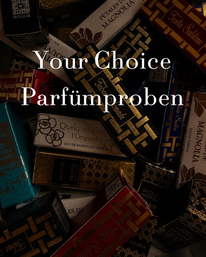 Your Choice: Parfümproben